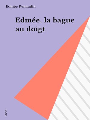 cover image of Edmée, la bague au doigt